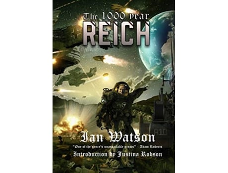 Livro The 1000 Year Reich de Ian Watson (Inglês)