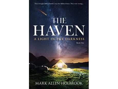 Livro The Haven A Light in the Darkness de Mark Allen Holbrook (Inglês)