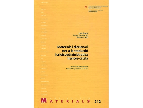 Livro Materials I Diccionari Per A La Traducció Juridicoadministrativa Francès-Català de Baque, Laia (Catalão)