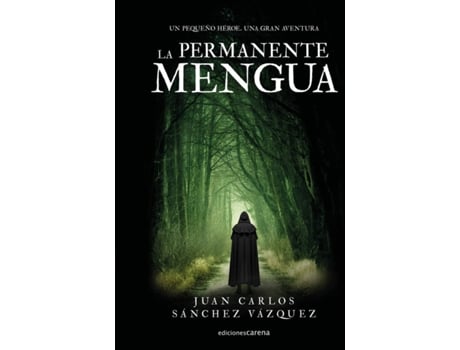 Livro La Permanente Mengua de Sánchez Vázquez Juan Carlos (Espanhol)