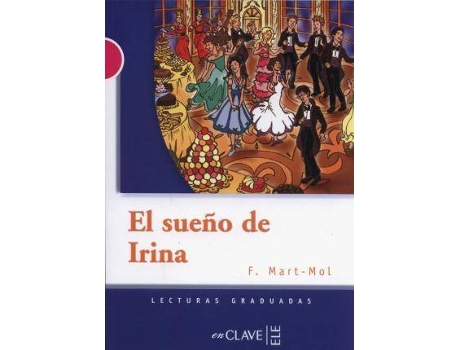 Livro El sueno de Irina (B2) de F Martin (Espanhol)