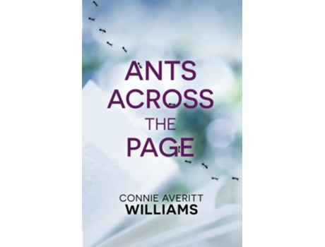 Livro Ants Across the Page de Connie Averitt Williams (Inglês)