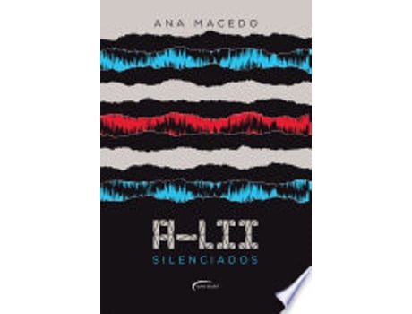 Livro A-LII. SILENCIADOS de MACEDO, ANA (Português do Brasil)