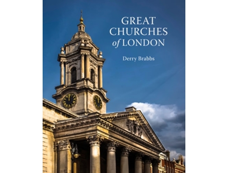 Livro Great Churches of London de Marcus Binney (Inglês - Capa Dura)