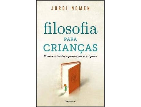 Livro Filosofia para Crianças de Jordi Nomen (Português)