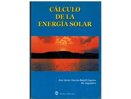 Livro Cálculo De La Energía Solar de José Javier García-Vadell Lapetra (Español)