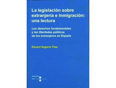 Livro Legislacion Sobre Extranjeria E Inmigracion de Eduard Sagarra Trias (Espanhol)