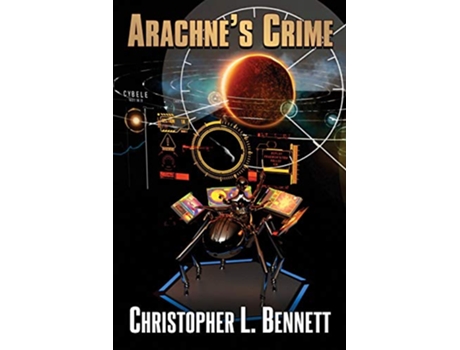 Livro Arachnes Crime The Arachne de Christopher L Bennett (Inglês)