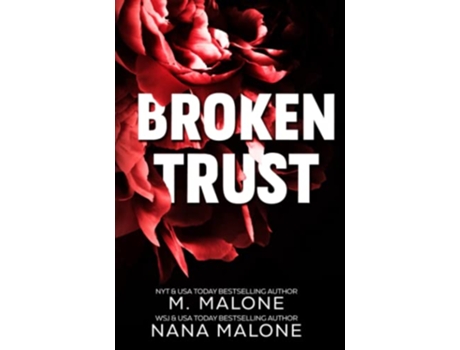 Livro Broken Trust The Broken Series de Nana Malone e M Malone (Inglês)