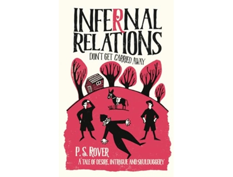 Livro Infernal Relations A Quintessential English Comedy Lockwood de PS Rover (Inglês)