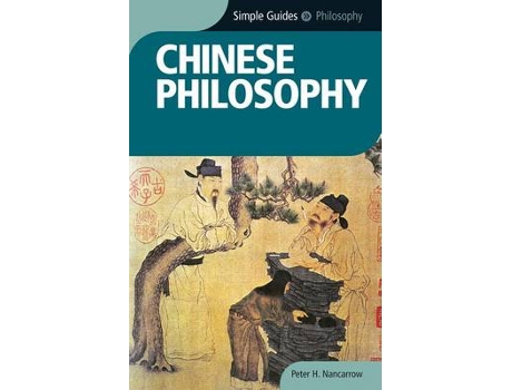 Livro chinese philosophy - simple guides de peter nancarrow (inglês)