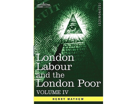 Livro London Labour and the London Poor de Henry Mayhew (Inglês - Capa Dura)