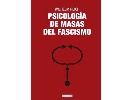 Livro Psicología De Masas Del Fascismo de Reich Wilhelm (Espanhol)