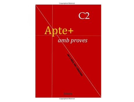 Livro Apte+ Amb Proves C2 de Sònia Sellés Soler (Valenciano)