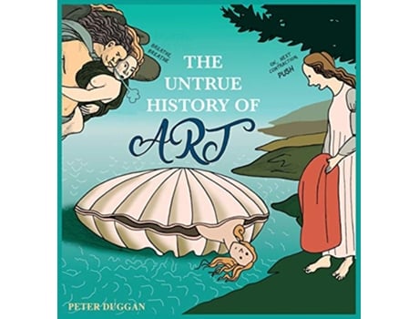 Livro The Untrue History of Art de Peter Duggan (Inglês)