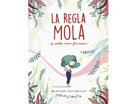 Livro La Regla Mola (Si Sabes Cómo Funciona) de Anna Salvia (Espanhol)