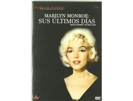 DVD Marilyn Monroe: The Final Days - Marilyn Monroe: Sus Ultimos Dias