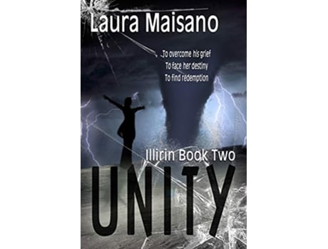 Livro Unity Illirin Book Two de Laura Maisano (Inglês)