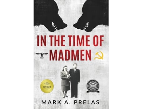 Livro In the Time of Madmen de Mark A Prelas (Inglês - Capa Dura)