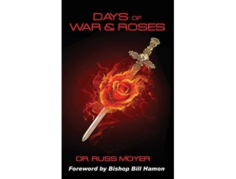 Livro Days of War and Roses de Russ Moyer (Inglês)