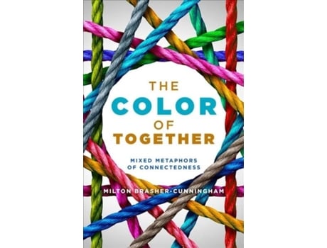 Livro the color of together de milton brasher-cunningham (inglês)