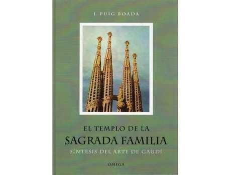 Livro El templo de la Sagrada Familia : síntesis del arte de Gaudí de Isidro Puig Boada (Espanhol)