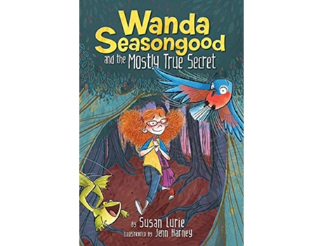 Livro Wanda Seasongood And The Mostly True Secret de Susan Lurie (Inglês - Capa Dura)