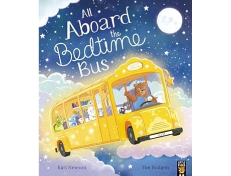 Livro All Aboard the Bedtime Bus de Karl Newson (Inglês)