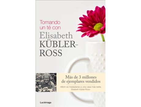 Livro Tomando Un Café Con Elisabeth Kubler-Ross de Fer Stewart Welch (Espanhol)