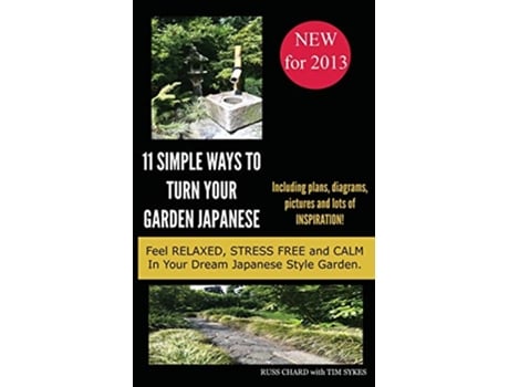 Livro 11 Simple Ways to Turn Your Garden Japanese de Russell Chard (Inglês)