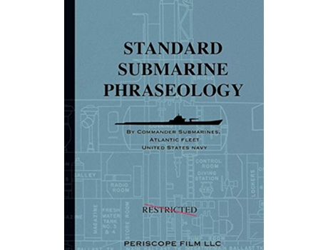 Livro Standard Submarine Phraseology de Commander Submarines Atlantic Fleet (Inglês)