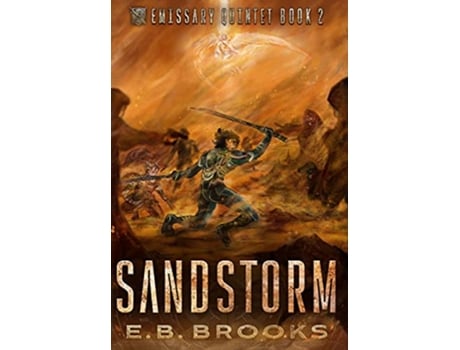 Livro Sandstorm Emissary Quintet de E B Brooks (Inglês)