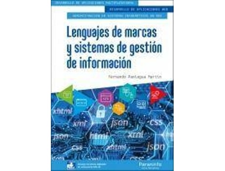 Livro Lenguajes de marcas y sistemas de gestión de información de Fernando Paniagua Martín (Espanhol)