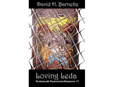 Livro Loving Leda Portsmouth Paranormal Romance 1 de David H Barnette (Inglês)