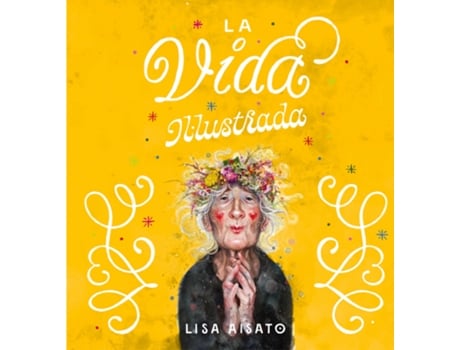 Livro La Vida Il·Lustrada de Lisa Aisato (Catalão)