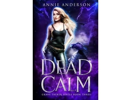 Livro Dead Calm Arcane Souls World Grave Talker de Annie Anderson (Inglês)