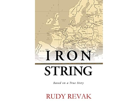 Livro Iron String de Rudy Revak (Inglês)