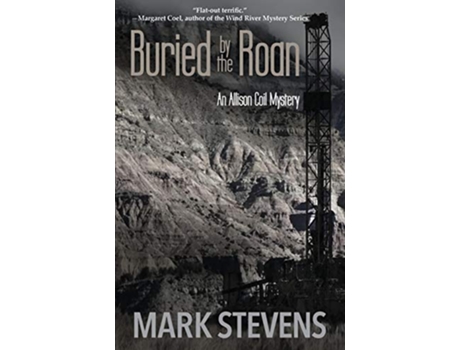 Livro Buried by the Roan Allison Coil Mystery de Mark Stevens (Inglês)