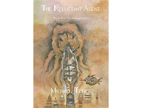 Livro The Reluctant Agent 2 de Michael Tefft (Inglês)