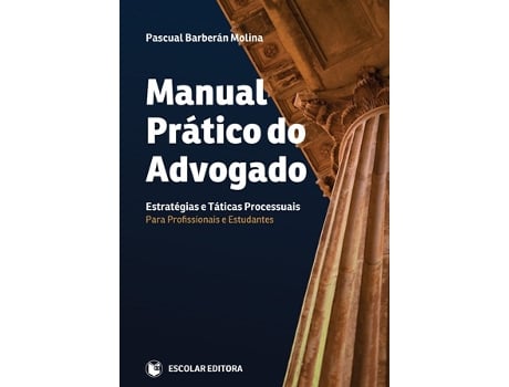 Livro Manual Prático Do Advogado de Pascual Barberán Molina (Portugués)