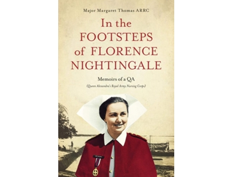 Livro In the Footsteps of Florence Nightingale de Margaret Thomas (Inglês)