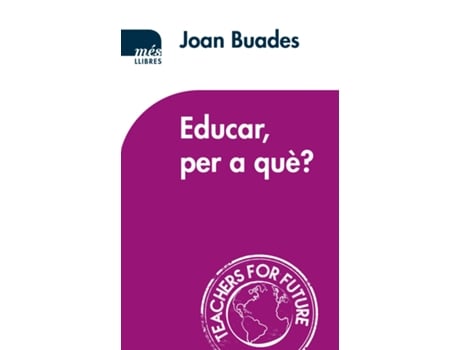 Livro Educar, Per A Què? de Joan Baudes (Catalão)