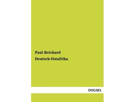 Livro DeutschOstafrika German Edition de Paul Reichard (Alemão)