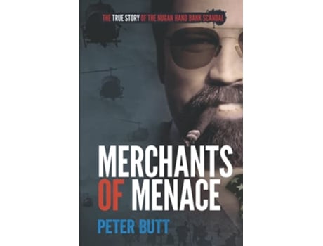 Livro Merchants Of Menace The True Story Of The Nugan Hand Bank Scandal de Butt Peter (Inglês)