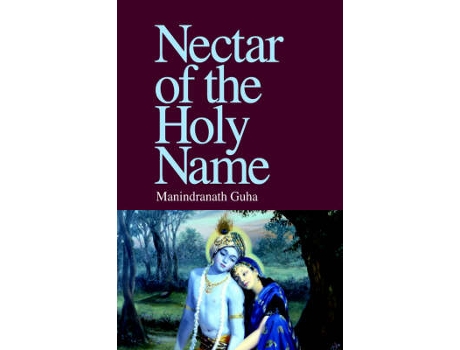 Livro nectar of the holy name de manindranath guha (inglês)