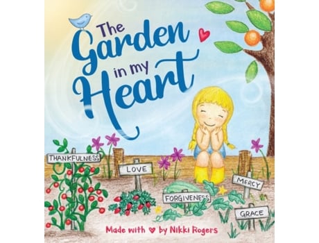 Livro The Garden In My Heart Nikki Rogers (Inglês)