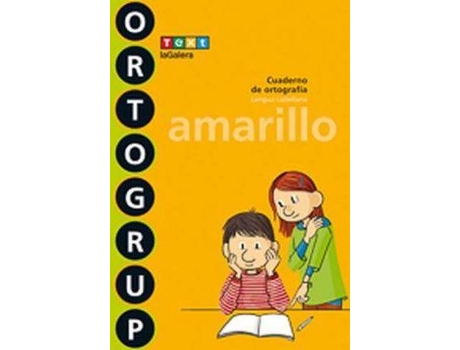 Livro Ortogrup amarillo : Cuaderno de ortografia. Lengua castellana de Esther Fuster Enebral (Espanhol)