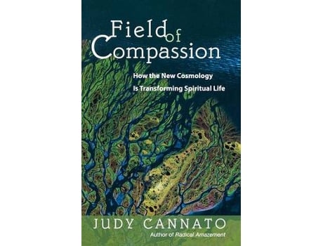 Livro field of compassion de judy cannato (inglês)