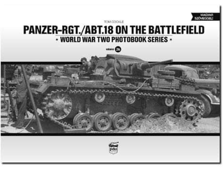 Livro Panzer-Rgt./Abt.18 on the Battlefield de Tom Cockle (Inglês - Capa Dura)