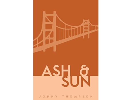 Livro Ash And Sun paperback Or Softback de Thompson Jonny (Inglês)